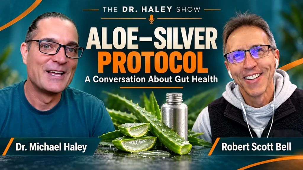 Episode 9 | Robert Scott Bell – The Aloe Silver Protocol