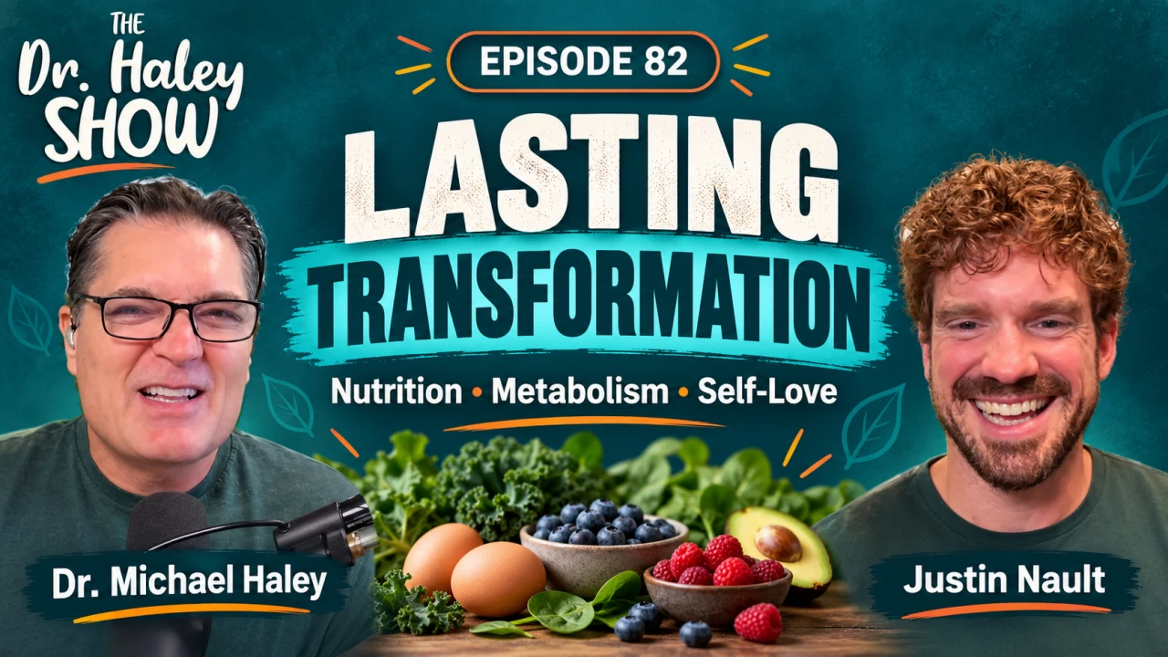 Lasting Transformation with Justin Nault