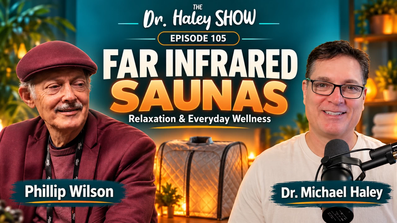 Far Infrared Saunas with Phillip Wilson