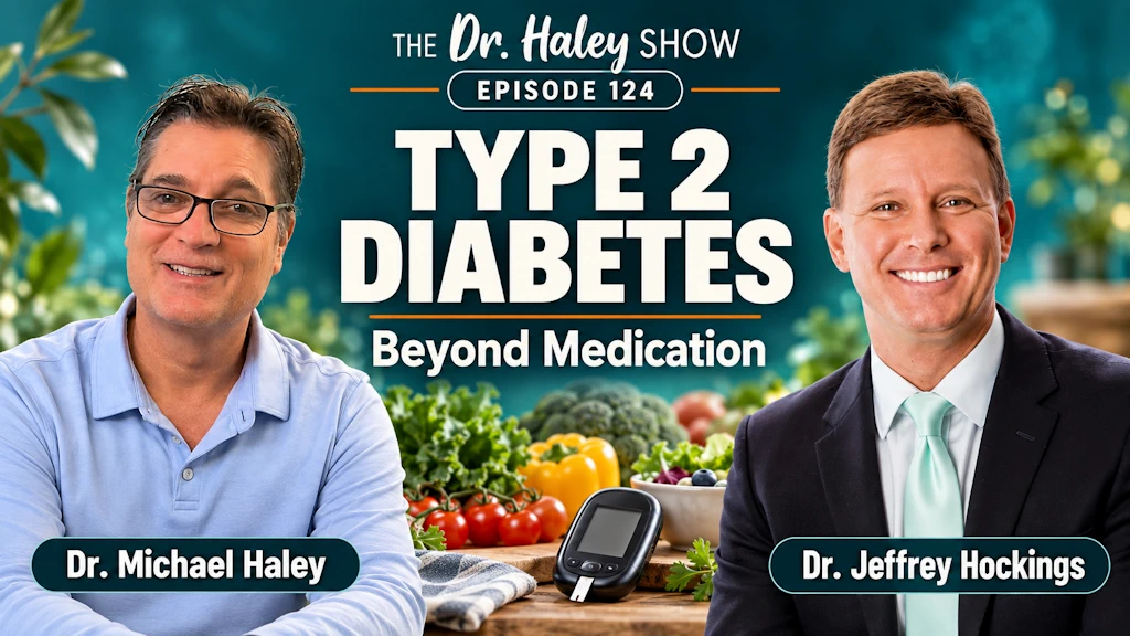 Reversing Diabetes with Dr. Jeffrey Hockings
