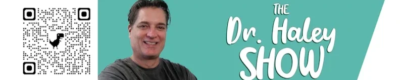 Dr. Haley Show Banner